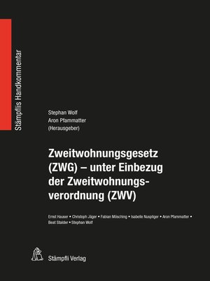 cover image of Zweitwohnungsgesetz (ZWG)--unter Einbezug der Zweitwohnungsverordnung (ZWV)